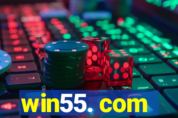 win55. com